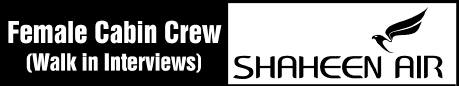 Shaheen Air Jobs for Female Cabin Crew