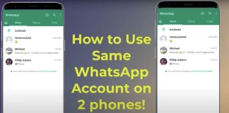 How to Use WhatsApp on 2 Phones